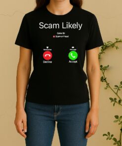 Official Scam Likely Caller Id Women Shirt