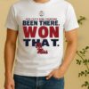 Officials 2026 Fiesta Bowl Champions Been There Won That Ole Miss Shirt