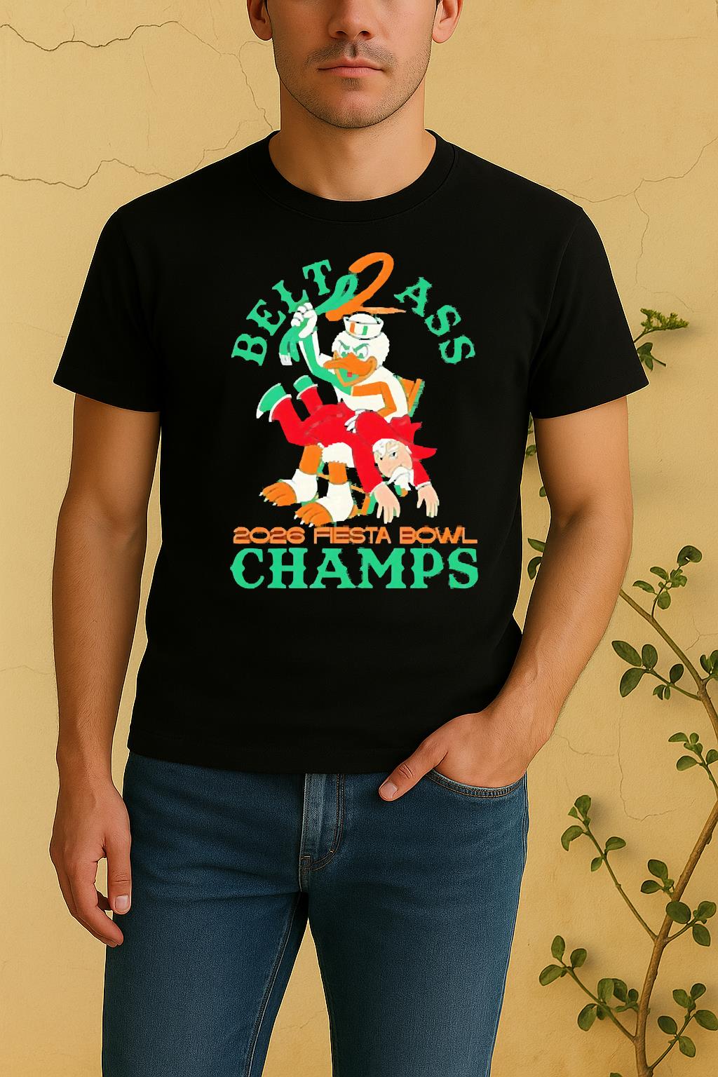 Officials 2026 Fiesta Bowl Champions Miami Hurricanes Belt 2 Ass Ole Miss Rebels Mascots Shirt by Bino Shirt – Custom Graphic T-Shirt