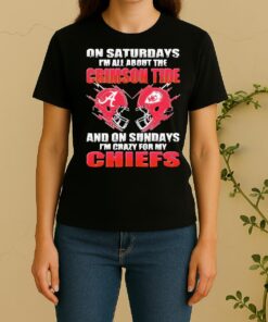 Officials 2026 Saturdays Im All About The Crimson Tide And On Sundays Im Crazy For My Kansas City Chiefs Women Shirt