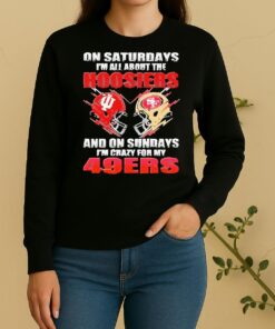 Officials 2026 Saturdays Im All About The Hoosiers And On Sundays Im Crazy For My 49Ers Sweater