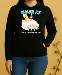 Officials Abolish Ice No One Is Illegal On Stolen Land Unisex Hoodie