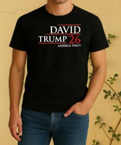Officials David Trump 2026 America First Shirt