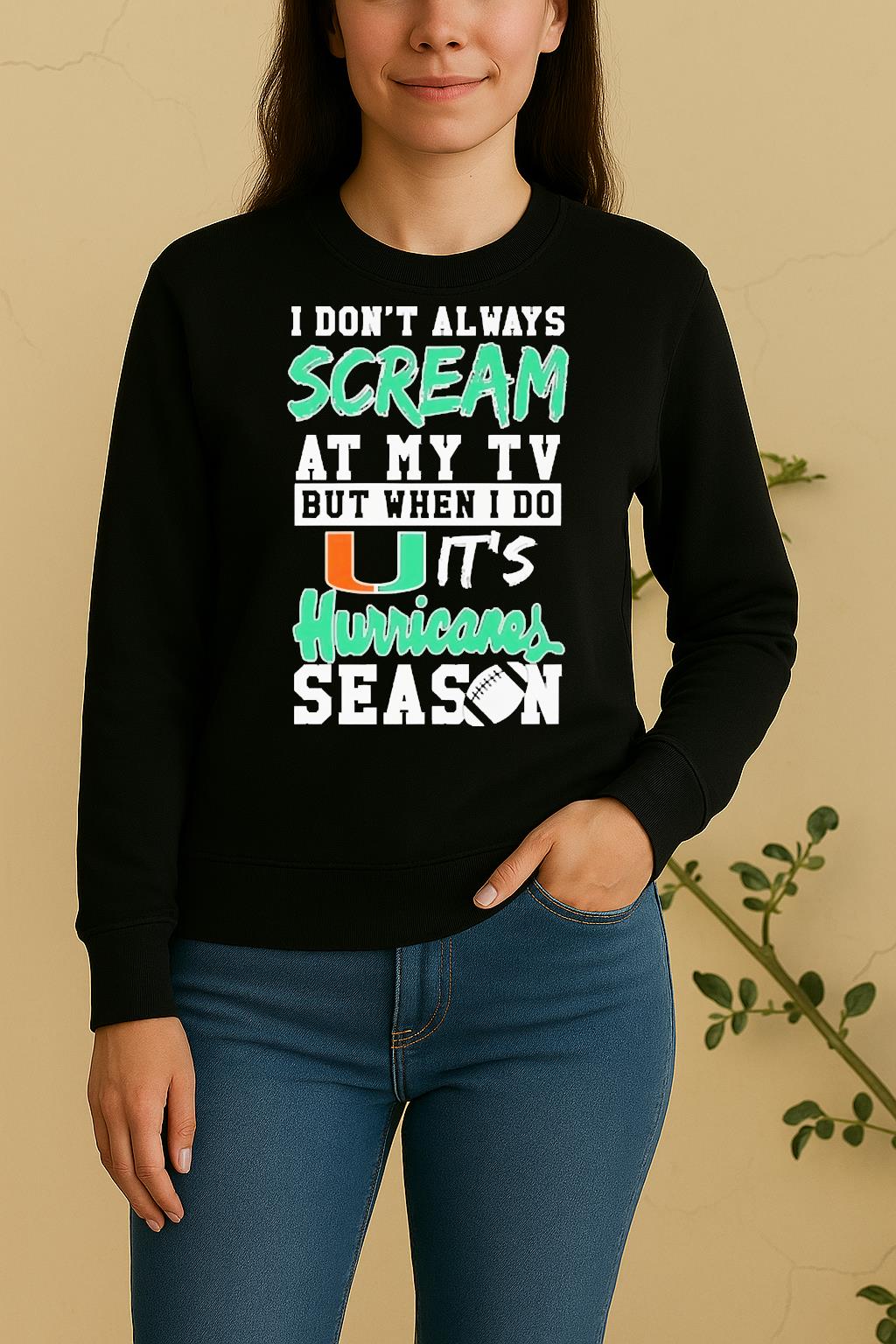 Officials Dont Always Scream At My Tv But When I Do Its Miami Hurricanes Season Sweater