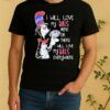 Officials Dr Seuss I Will Love My Buffalo Bills Football Shirt
