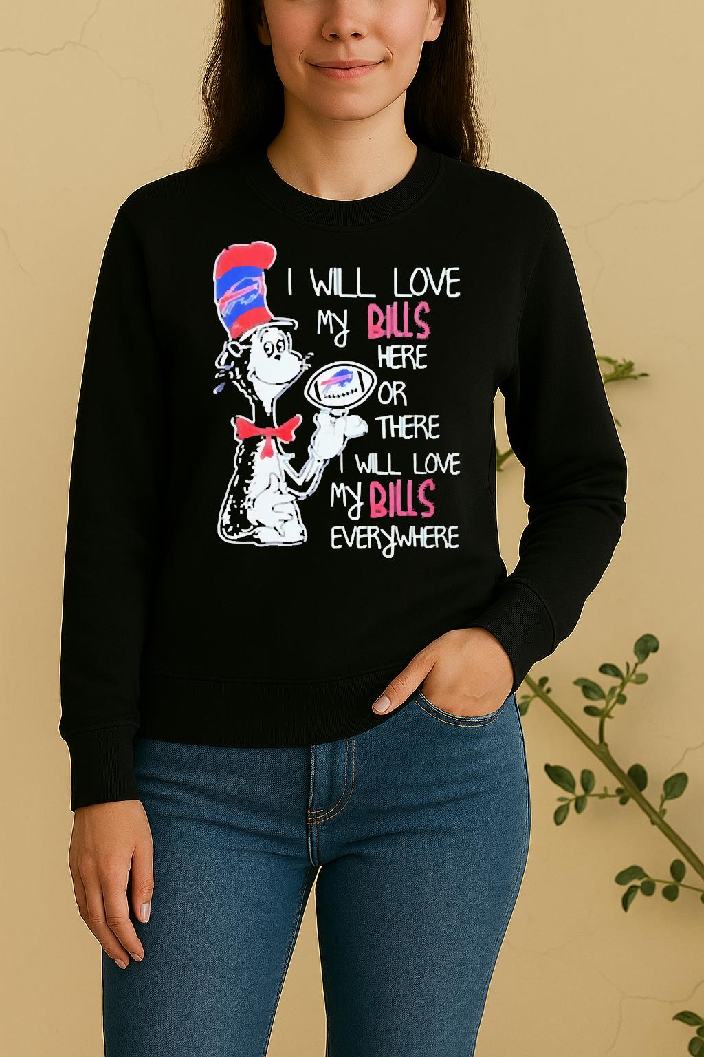 Officials Dr Seuss I Will Love My Buffalo Bills Football Sweater