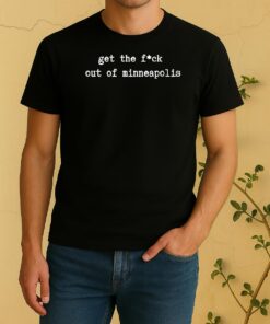 Officials Get The Fck Out Of Minneapolis 2026 Shirt