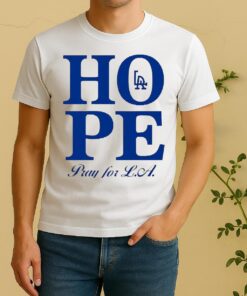 Officials Hope Pray For Los Angeles Shirt