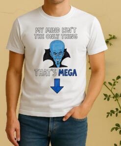 Officials My Mind Isnt The Only Thing Thats Mega Circle Shirt