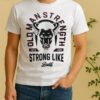 Officials Old Man Strength Strong Like Bull Shirt