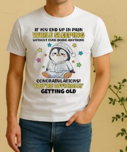Officials Penguin If You End Up In Pain While Sleeping Shirt