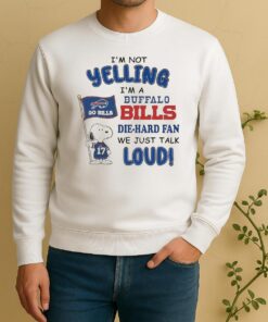 Officials Snoopy Im Not Yelling Im A Buffalo Bills Die Hard Fan Sweater