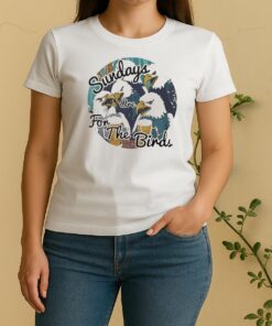 Officials Sundays Are For The Birds Eagles Mascot Women Shirt