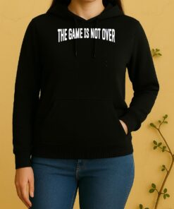 Officials The Game Is Not Over Unisex Hoodie