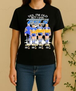 Officials Yes Im Old But I Saw Legends Parramatta Eels Greatness Skyline Signatures Women Shirt