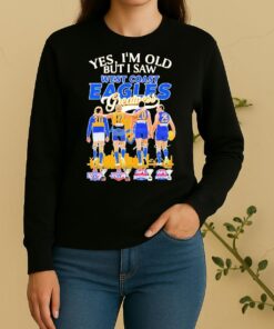 Officials Yes Im Old But I Saw Legends West Coast Eagles Greatness Skyline Signatures Sweater