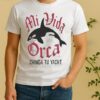 Pretty Mi Vida Orca Chinga Tu Yacht Shirt