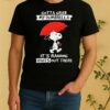 Peanuts Snoopy Gotta Grab My Dumbrella Its Raining Idiots Out There Shirt