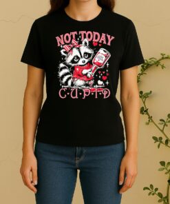 Raccoon Not Today Cupid Valentines Day Women Shirt