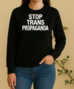 Stop Trans Propaganda Sweater