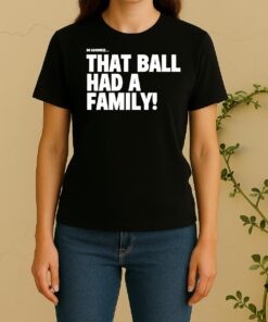 That Ball Had A Family Elly De La Cruz Cincinnati Red Women Shirt