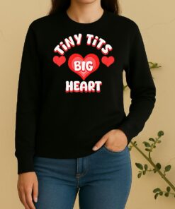 Tiny Tits Big Heart Sweater