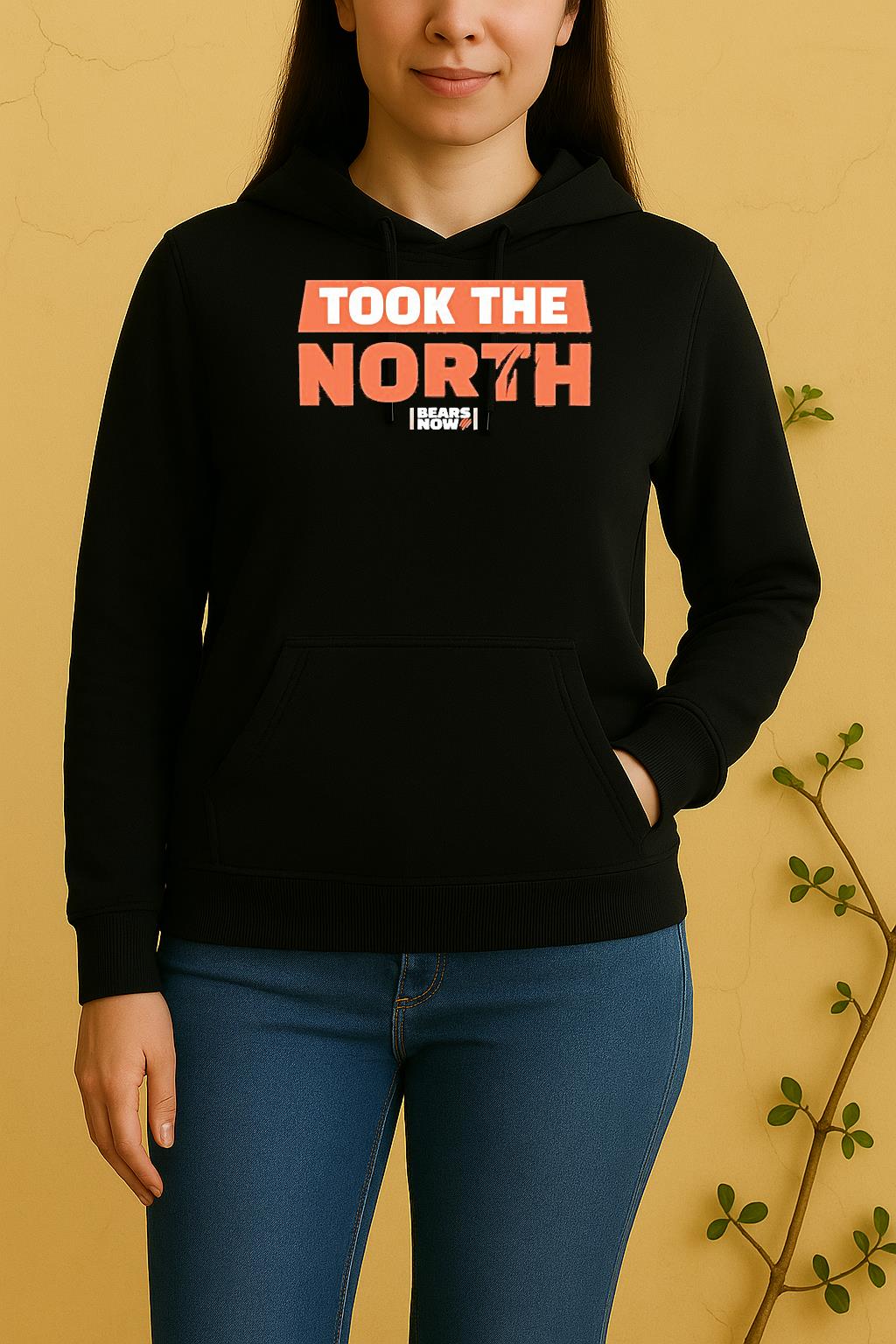 Took The North Bears Now Unisex Hoodie