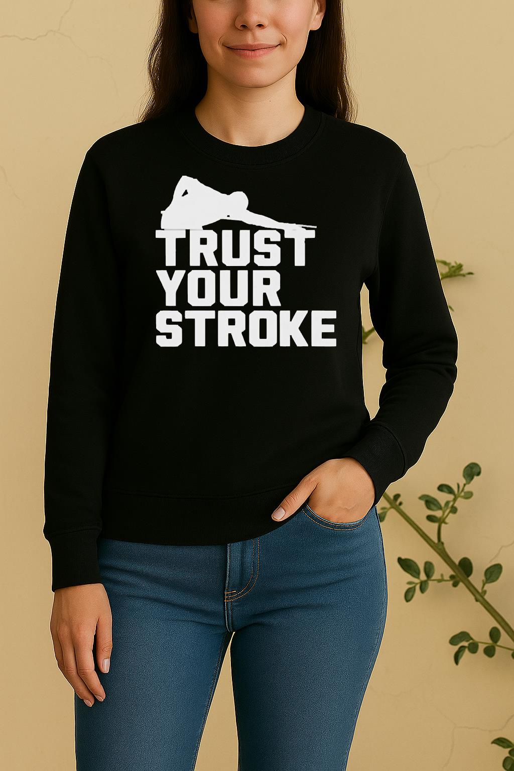 Trust Your Stroke Billiards Sweater