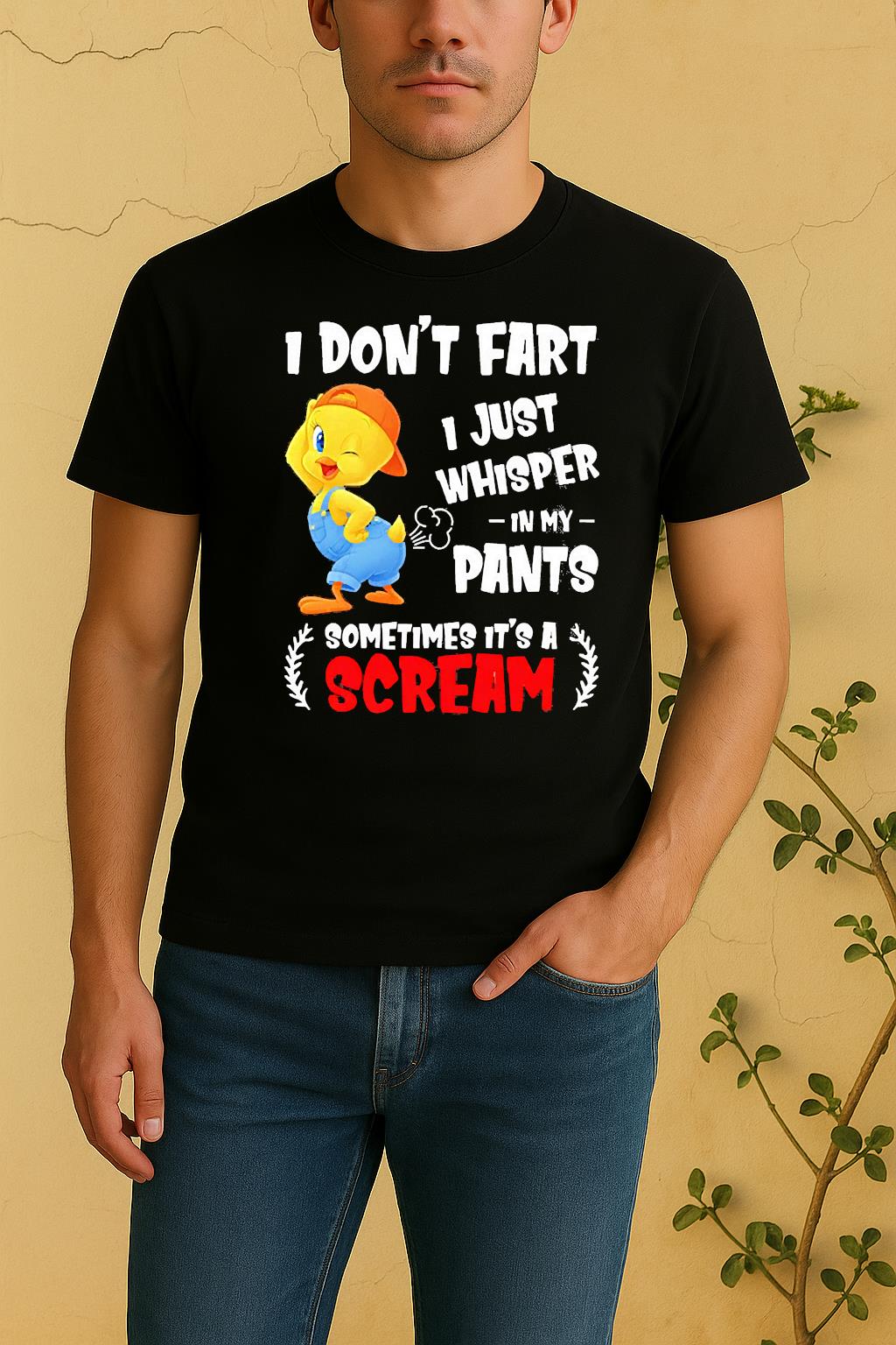 Tweety Bird I Dont Fart I Just Whisper In My Pants Sometimes Its A Scream Shirt by Bino Shirt – Custom Graphic T-Shirt