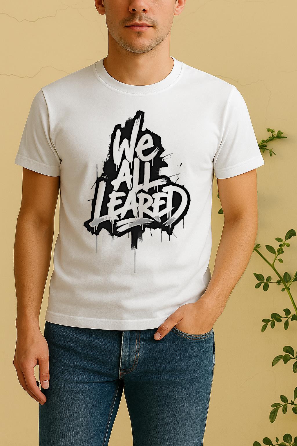 We All Leave Shirt by Bino Shirt – Custom Graphic T-Shirt