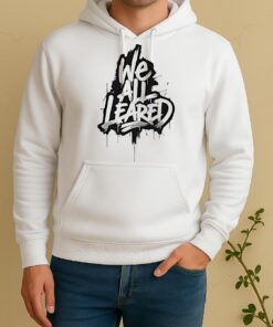 We All Leave Unisex Hoodie