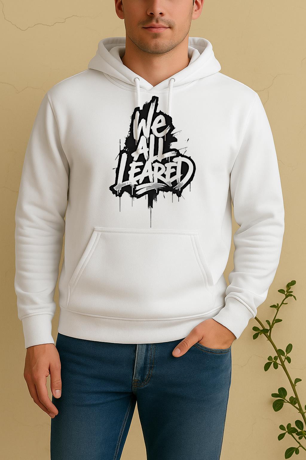 We All Leave Unisex Hoodie
