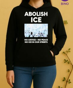 Abolish Ice No Justice No Peace No Ice In Our Streets Unisex Hoodie