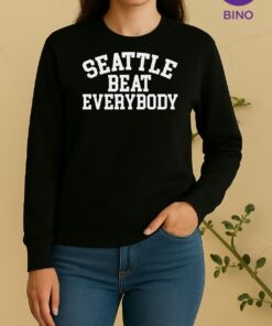 Nice Seattle Beat Everybody Sweater