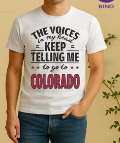 Official The Voices In My Head Keep Telling Me To Go To Colorado Shirt