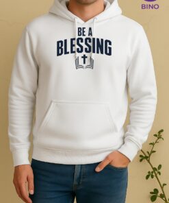 Officials Drake Maye Wears Be A Blessing Unisex Hoodie