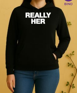 Officials Kelani Jordan Really Her 2026 Tee Unisex Hoodie