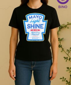 Officials Mayo Light Shine Spread It Around Women Shirt