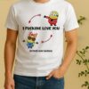 Officials Minion I Fucking Love You Either Way Works Valentines Day Shirt
