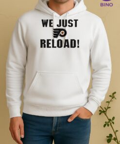 Officials Philadelphia Flyers We Dont Rebuild We Just Reload Unisex Hoodie