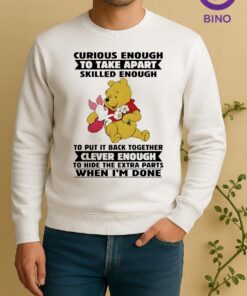Officials Pooh Curious Enough To Take Apart Skilled Enough To Put It Back Together Clever Enough To Hide The Extra Parts Sweater