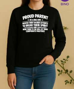 Officials Proud Parent Of A Child Who Resisted Their Teachers Attempts To Break Their Spirit Sweater