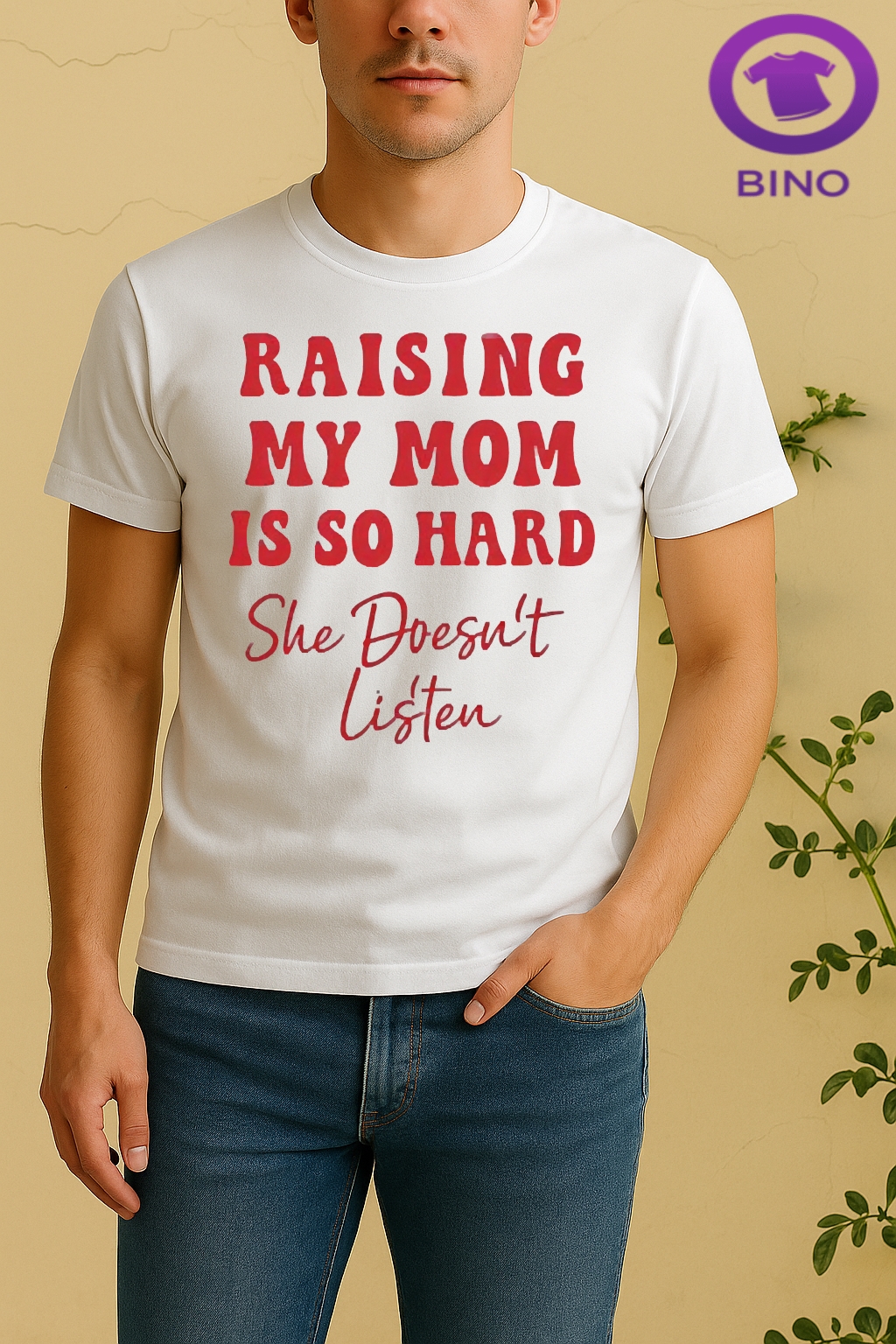Officials Raising My Mom Is So Hard She Doesnt Listen Text Shirt by Bino Shirt – Custom Graphic T-Shirt