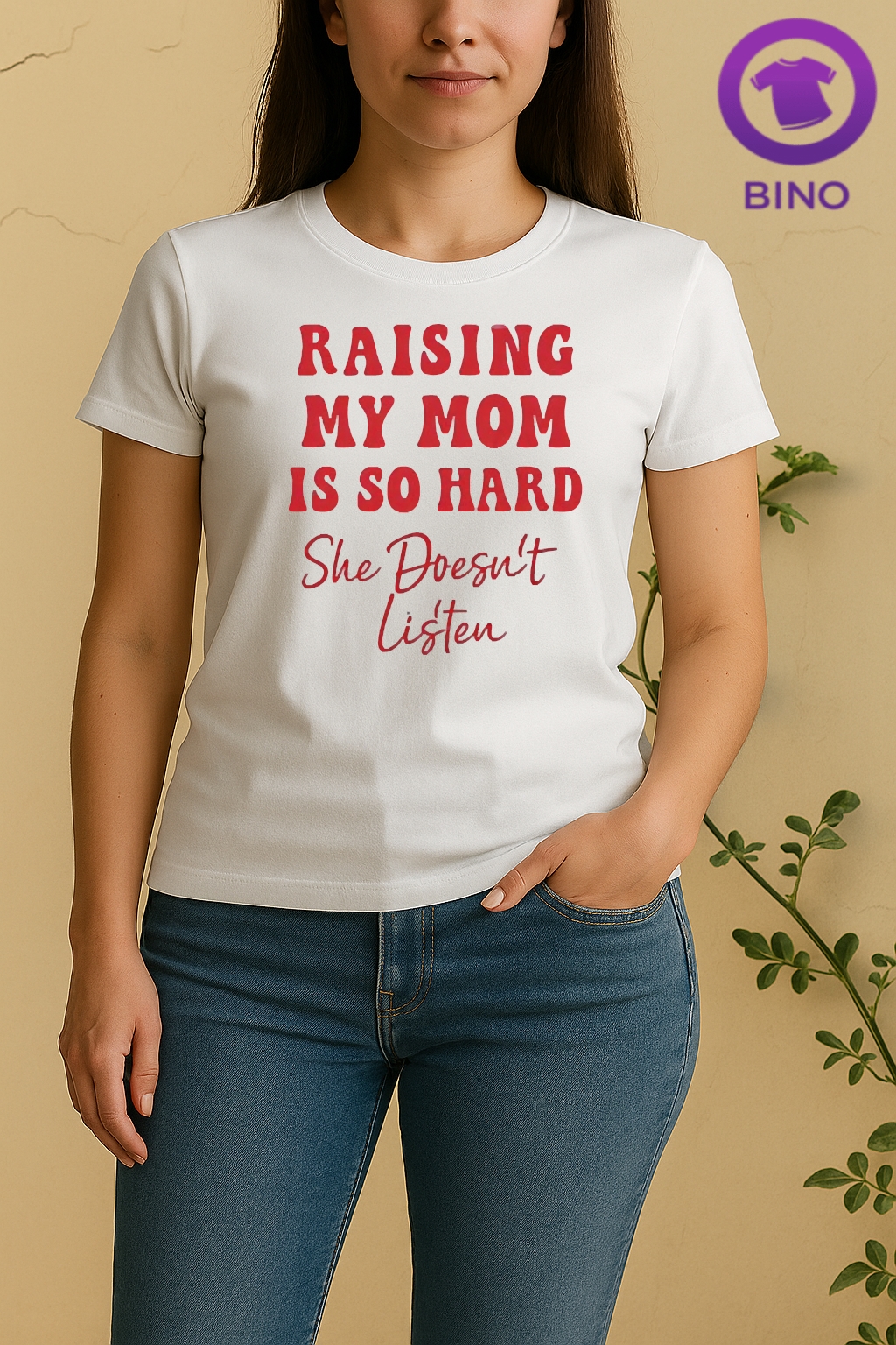 Officials Raising My Mom Is So Hard She Doesnt Listen Text Women Shirt