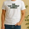Officials Sam Sam Darnold Darnold Woman Shirt