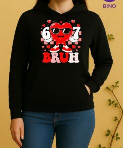Officials Six Seven 67 Bruh 6 7 Meme Funny Cute Valentines Day Unisex Hoodie