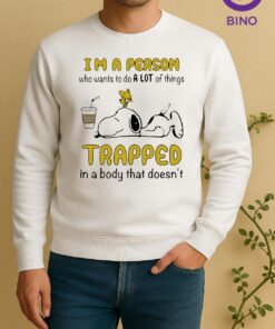 Officials Snoopy Im A Person Who Wants To Do A Lot Of Things Trapped In A Body That Doesnt Sweater
