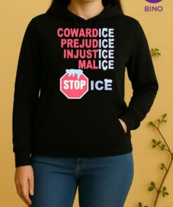 Officials Stop Ice Cowardice Prejudice Injustice Malice Unisex Hoodie