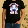Officials They Hate Him Cause They Aint Him Bill Belichick New England Patriots Shirt