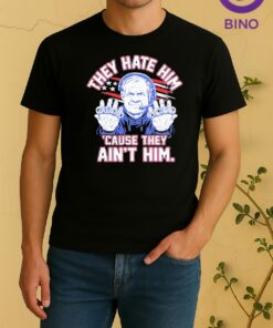 Officials They Hate Him Cause They Aint Him Bill Belichick New England Patriots Shirt